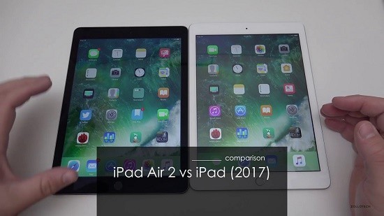 Đánh giá iPad 2017 và iPad Air 2
