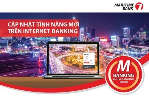 Dịch vụ internet banking của Maritime bank mang lại nhiều lợi ích cho KH